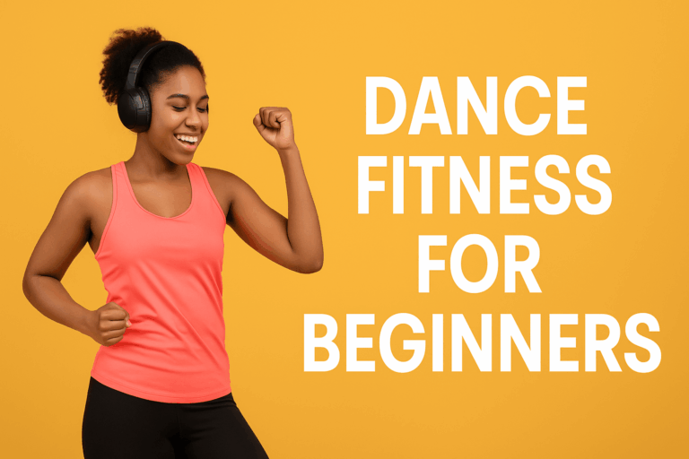 Dance Fitness for Beginners